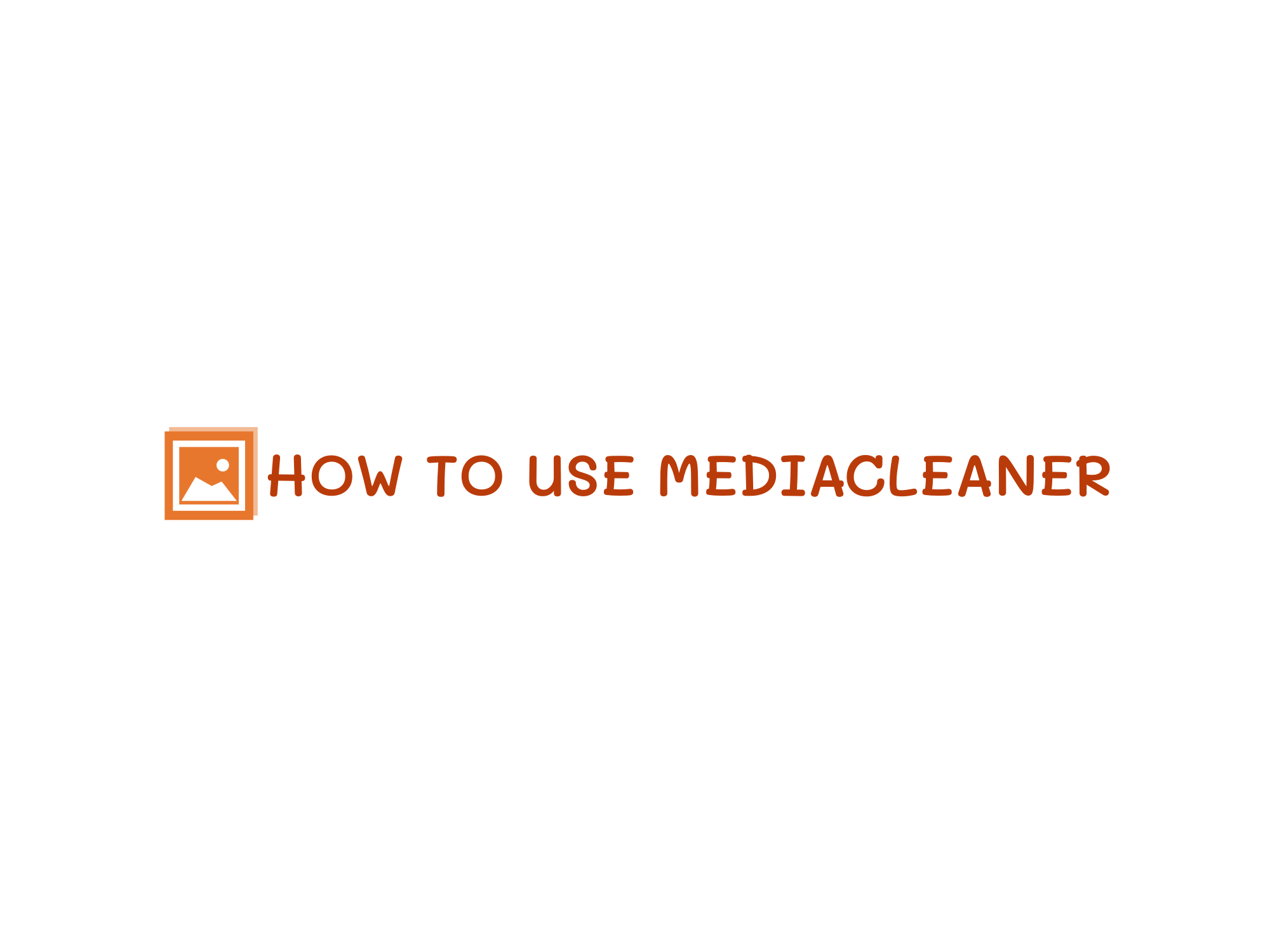 HOW TO USE MEDIACLEANER 로고